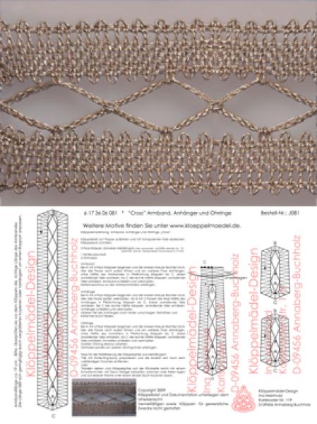 081 Klöppelbrief Schmuck-Anhänger+Armband+Ohrringe "Cross“